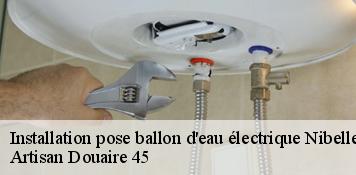 Installation pose ballon d'eau électrique  nibelle-45340 Artisan Douaire 45