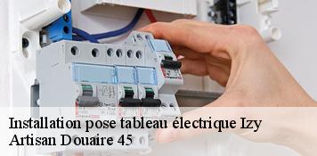 Installation pose tableau électrique  izy-45480 Artisan Douaire 45