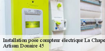 Installation pose compteur électrique  la-chapelle-saint-sepulcre-45210 Artisan Douaire 45