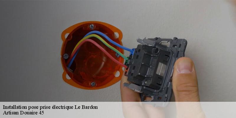 Installation pose prise électrique  le-bardon-45130 Artisan Douaire 45