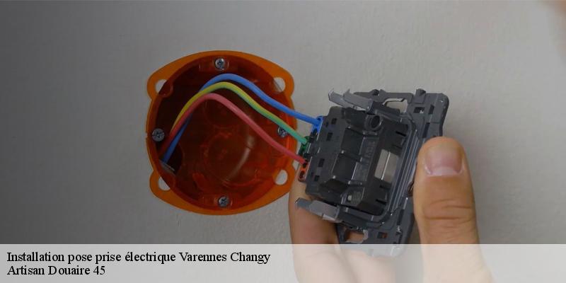 Installation pose prise électrique  varennes-changy-45290 Artisan Douaire 45